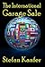 The International Garage Sale by Stefan Kanfer