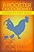 A Rooster Once Crowed: Leader Small Group Study Guide