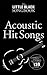 The Little Black Songbook: Acoustic Hits