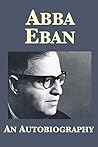 Abba Eban: An Autobiography Abba Eban: An Autobiography