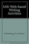 Util: Web-based Writing Activities (Spanish and English Edition)