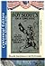 Boy Scouts’ Woodcraft Lesson or Proving Their Mettle in the Field - Annotated Edition (The Boy Scout Series by Fletcher Book 5)
