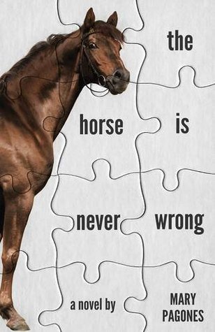 The Horse is Never Wrong