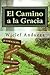El Camino a la Gracia (Spanish Edition)