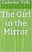 The Girl in the Mirror