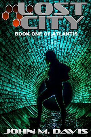 Lost City (Atlantis Book 1)