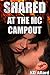 Shared at the MC Campout (Motorcycle Club Erotic Romance)