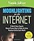 Moonlighting on the Internet: Five World Class Experts Reveal Proven Ways to Make and Extra Paycheck Online Each Month