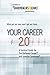 Your Career 2.0: A Survival Guide for The Battered Career and Investor Syndrome