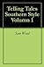 Telling Tales Southern Styl...