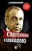 Cristianismo e Liberalismo by J. Gresham Machen