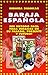 APRENDA A TIRAR LA BARAJA ESPAÑOLA... TRES METODOS SIMPLIFICADOS: ¡INDAGUE EN SU PASADO, PRESENTE Y FUTURO! (COLECCION ESOTERIKA nº 8) (Spanish Edition)