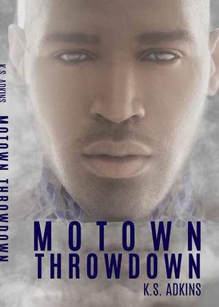 Motown Throwdown (Motown Down, #1)