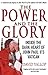 The Power and The Glory by David A. Yallop