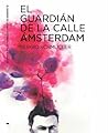 El guardián de la...