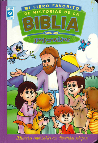 Mi Libro Favorito De Historias De La Biblia Para Los Pequeñitos