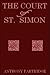 The Court of St. Simon