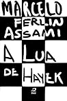 A lua de Hayek (Portuguese Edition)