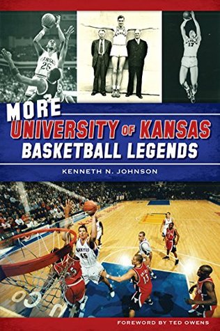 More University of Kansas Basketball Legends (Sports)
