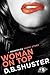 Woman on Top: A Neurotica S...