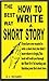 How To Write A Short Story