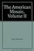 The American Mosaic, Volume II by Craig Hendricks