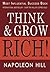 Think and Grow Rich by Napoleon Hill Think and Grow Rich by Napoleon Hill