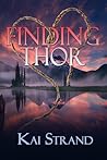 Finding Thor by Kai Strand
