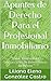 Apuntes de Derecho Para el Profesional Inmobiliario: Temas Básicos Para Transacciones De Bienes Raíces En México (Spanish Edition)