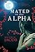Mated to the Alpha by Kathryn Jacob