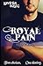 Royal Pain by Lavinia Bolog