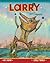 Larry and Friends