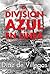 La División Azul en Línea (Spanish Edition)