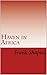 Haven in Africa: holocaust history (holocaust books Book 1)