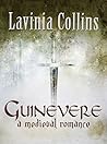 Guinevere by Lavinia Collins