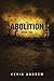 Abolition: Book One