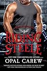 Riding Steele by Opal Carew Riding Steele by Opal Carew