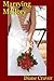 Marrying Mallory by Diane Craver Marrying Mallory by Diane Craver