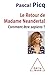 Le Retour de Madame Neander...