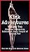 Kink Adventures Volume Two (Bondage, Domination, Submission, and a Couple of Spanks, Too): Ten Explicit Erotica Stories