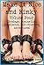 Make It Nice and Kinky Volume Four (Bondage, Domination, Submission, and Other Sex Adventures): Five Explicit Erotica Stories