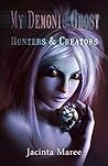 Hunters & Creators by Jacinta Maree
