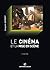 Le cinéma et la mise en scène (Cinéma / Arts Visuels) (French Edition)