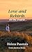 Love and Rebirth on the Prairie