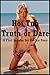 Hot Tub Truth or Dare (Time for Girl/Girl Experimentation, It Seems!): A First Lesbian Sex Erotica Story