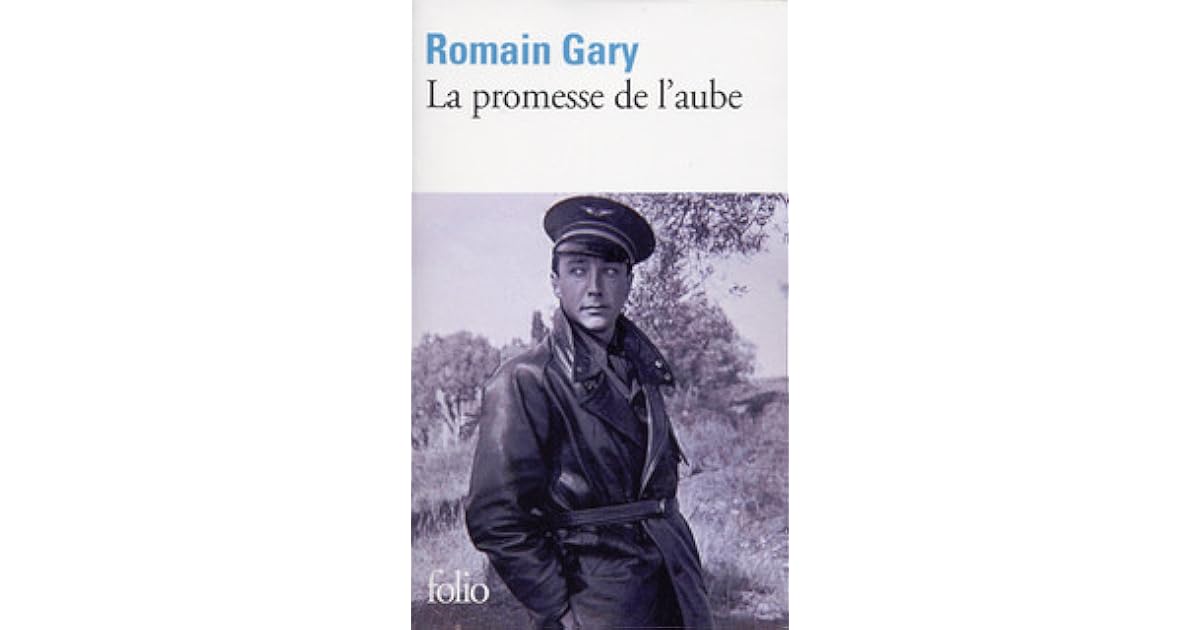 La promesse de l'aube by Romain Gary