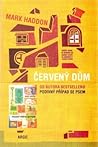 Červený dům by Mark Haddon