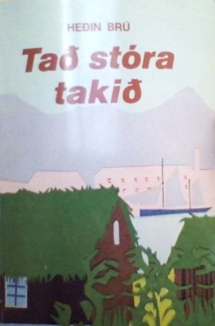 Tað stóra takið