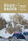 Długi film o miłości. Powrót na Broad Peak by Jacek Hugo-Bader