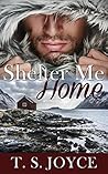 Shelter Me Home